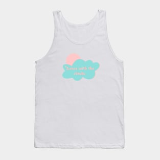 Dance with the clouds Tank Top